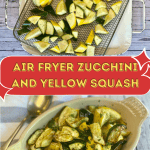 Pinterest coverpage for air fryer zucchini and yellow squash.