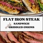 Pinterest coverpage for flatiron steak sandwiches.